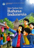 Buku Panduan Guru Bahasa Indonesia SMP Kelas VII